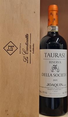 TAURASI RISERVA DOCG DELLA SOCIETÀ 2015 JOAQUIN